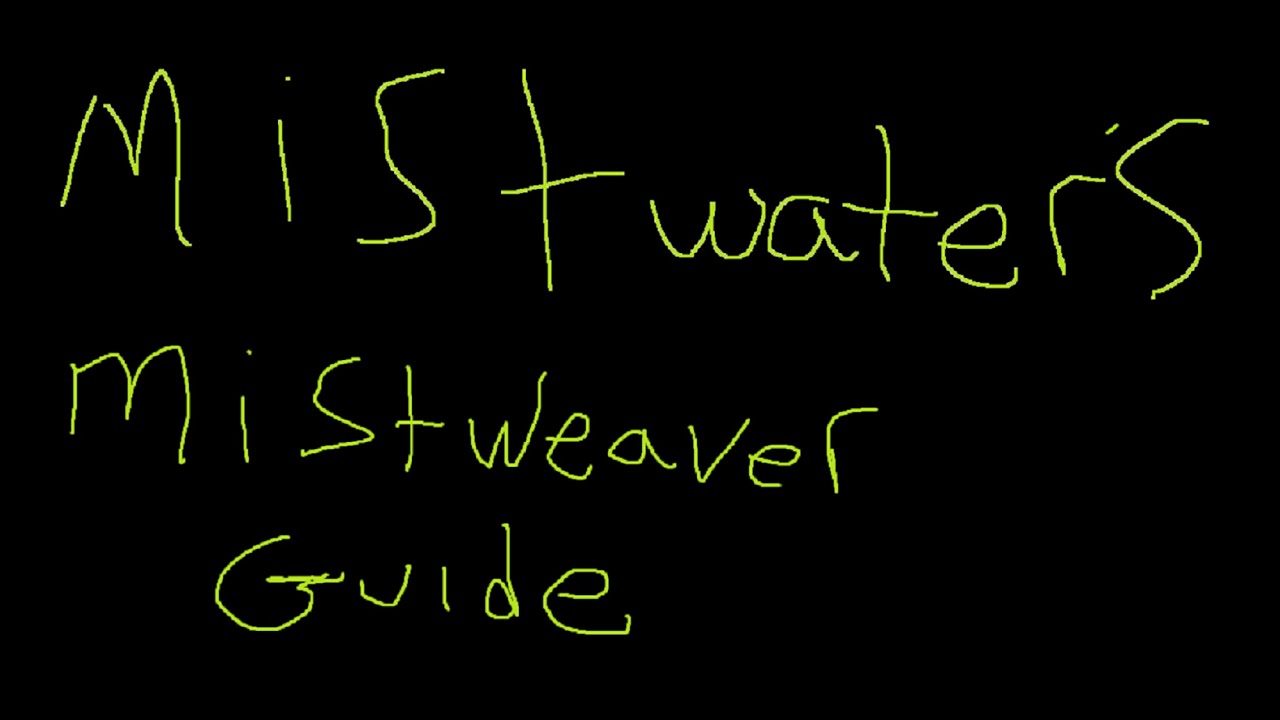 Mistwater's Rising Mist guide 8.3