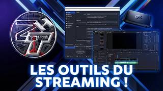 les 5 outils indispensable et utilisé pour le Streaming !!!