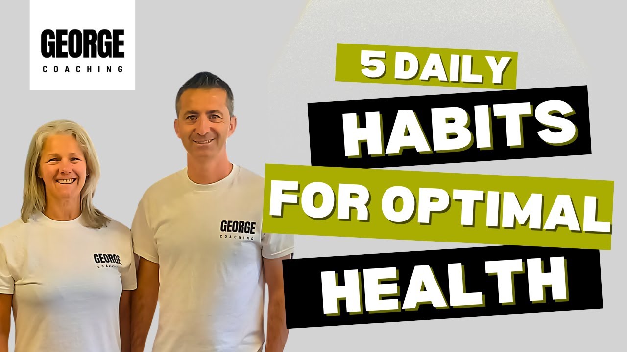 5 Daily Habits for Optimal Health – That can change your life - YouTube