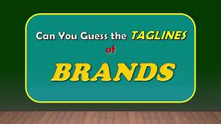Famous Brands And Their Tagline Brand Slogan Quiz