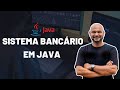 Sistema Bancário com JAVA e POO