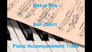 Video thumbnail of "Matud Nila by Ben Zubiri - Piano Accompaniment Track"