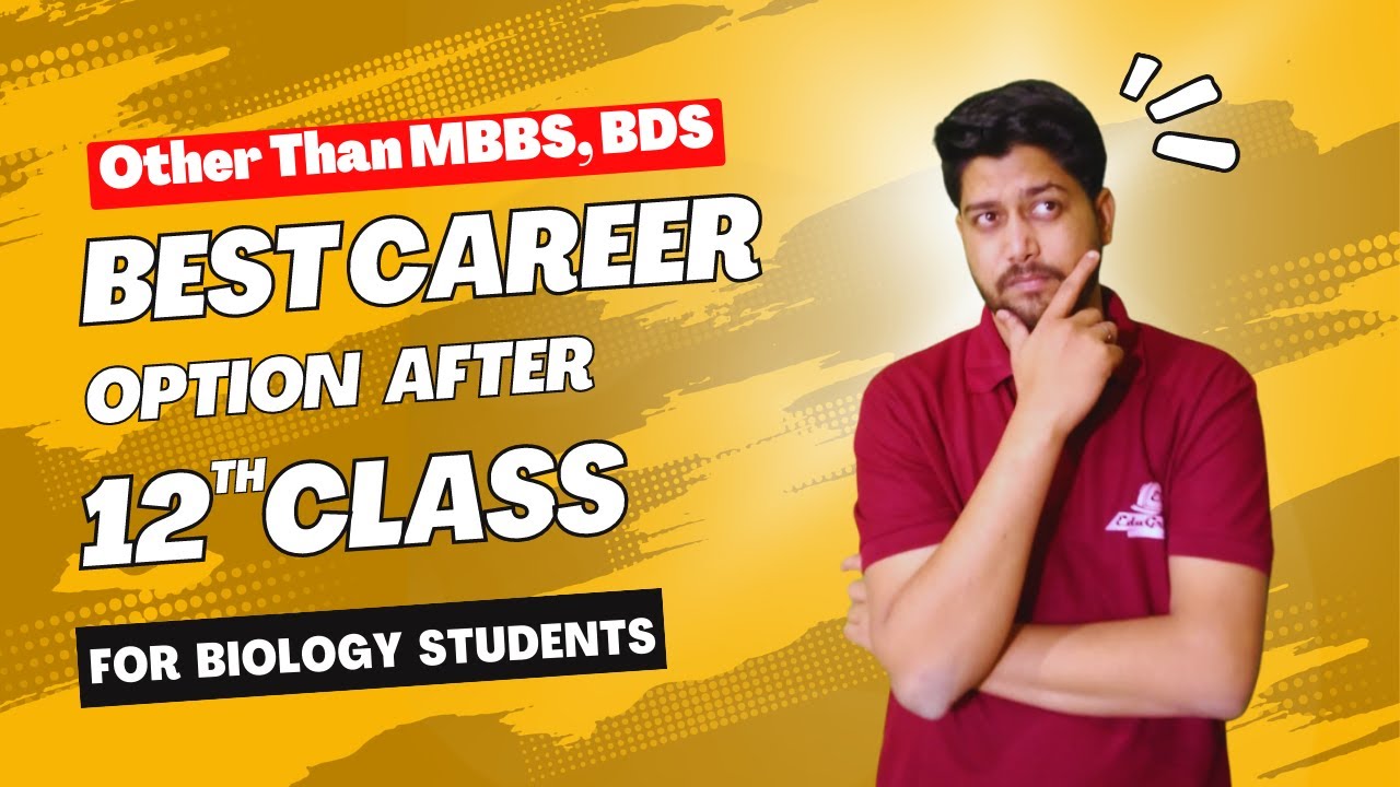 Best Courses after Class 12th PCB | Top Career Options | Undergraduate ...