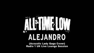 Video thumbnail of "All Time Low - Alejandro (Acoustic Lady Gaga Cover) (Live)"