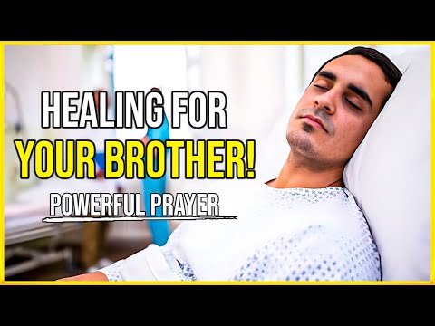 دعای شفا برای برادرم در بیمارستان دعای شفای برادرم