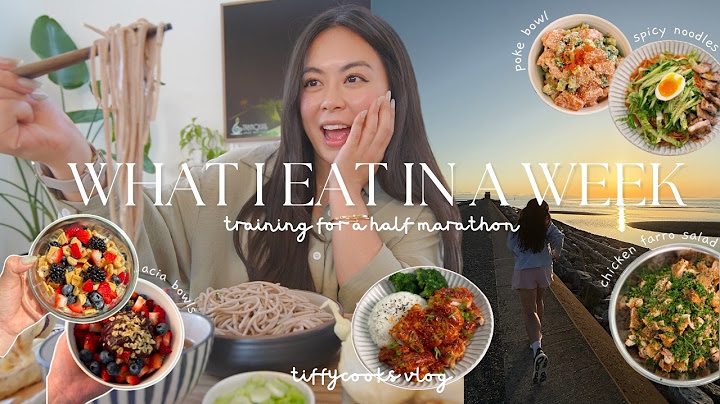 *realistic* what i cook + eat in a week ft. easy recipes | half marathon training, body positivity