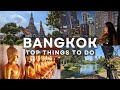 THE BEST PLACES TO VISIT IN BANGKOK - THAILAND - 4K Bangkok Travel Guide