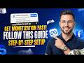 Things you need to do regularly to get Facebook Content Monetization !