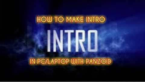 How to make intro with panzoid (2020)