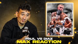 Max Holloway REACTS to JAKE PAUL vs NATE DIAZ | Max Reacts