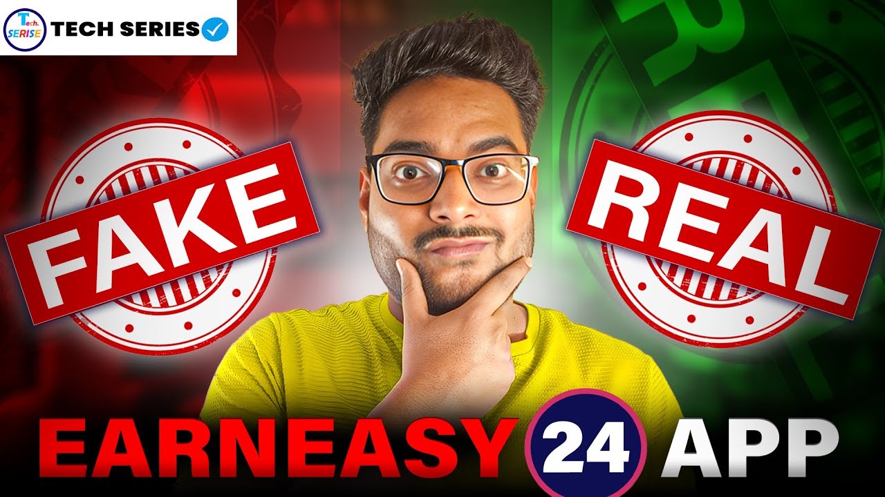Earneasy 24 App real or fake | Earneasy24 se paise kaise kmaye | Earneasy real app ya fake
