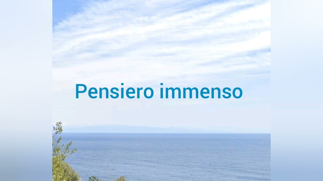 01- pensiero immenso.