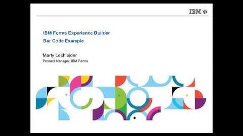 IBM Forms Experience Builder does Barcodes