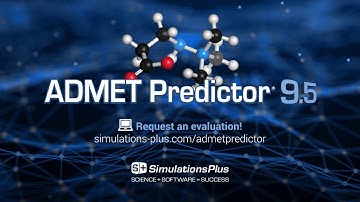 ADMET Predictor 9.5 AI-Powered ADMET