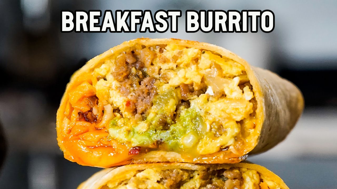 Sausage and Egg Burrito YouTube