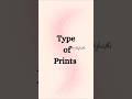 TYPES Of PRINTS | learn about print #fashion #print #prints