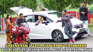 HANYA KARENA NAIK JAZZ !! PASANGAN INI TERTAWAKAN BOS BESAR SAAT REUNI KARENA MOTOR SPORTNYA MOGOK !