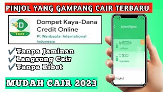 Cara Pinjam Uang Di Dompet Kaya Mudah Cair 2023