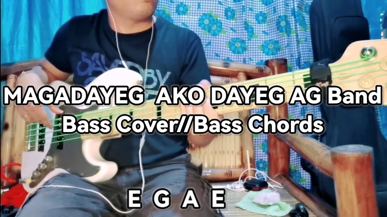 MAGADAYEG  AKO Official MTV DAYEG AG Band // Bass Cover // Bass Chords