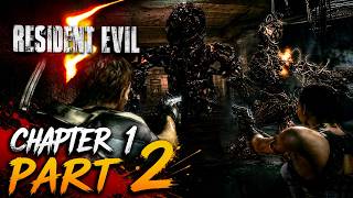 RESIDENT EVIL 5 Gameplay Walkthrough | Chapter 1 Part 2 | Intense Boss Fight &amp; Horror Action
