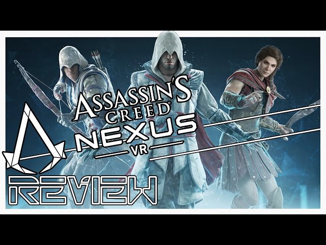 Assassin's Creed VR game 'Nexus' has 3 heroes, modern day story