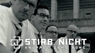 Rammstein - Stirb Nicht Vor Mir (Snippet DEMO)