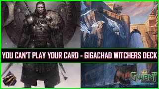 Gwent | Meta Breaking Gigachad Witcher Deck | You Can