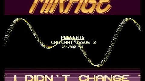 Mirage   Chit Chat #03 Dentro mp4 HYPERSPIN AMIGA INTRO CRACKTRO DEMO COMMODORE NOT MINE VIDEOS