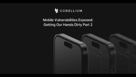 How Corellium Helps You Pentest iOS Apps For Mobile Security Threats