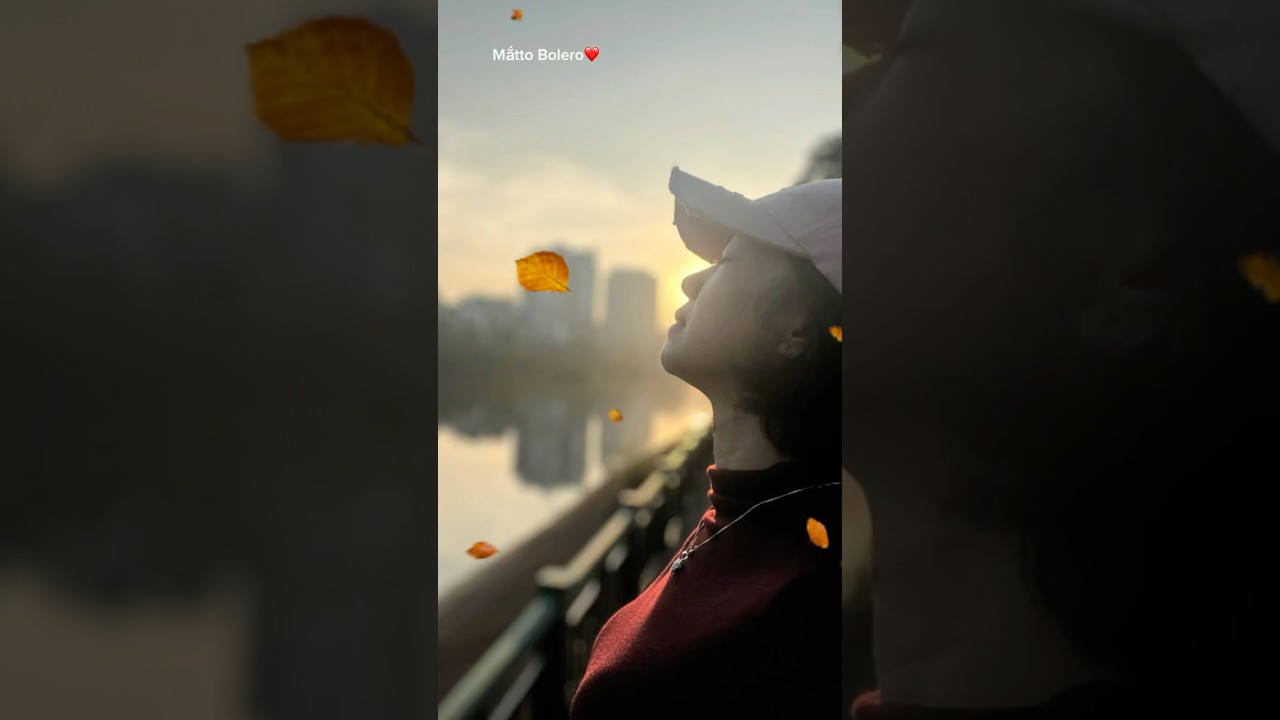 Bến cũ chiều nay🍃 #tamtrang #relaxing #bolerohay #mattobolero #health