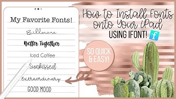 How to Install Fonts On Your iPad Using iFont | So Quick & Easy!