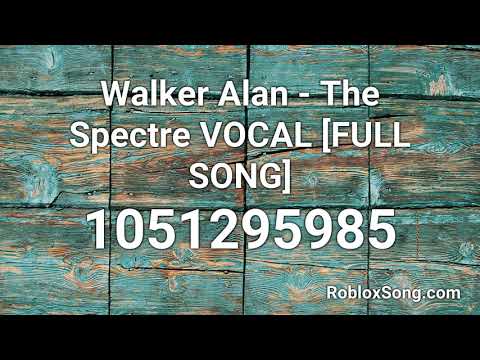 Walker Alan The Spectre Vocal Full Song Roblox Id Music Code Youtube - roblox song ids the spectre