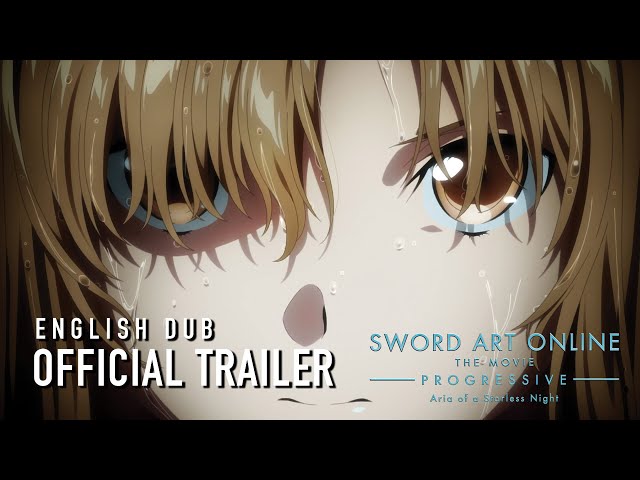 Sword Art Online: Progressive - Hoshinaki Yoru no Aria PV [ENG