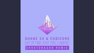 Out of Time (GhostDragon Remix)