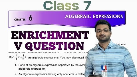 D.A.V. Math | Class 7 | Ch-6 | Algebraic Expression | Enrichment Questions | By Art Of Mathematica