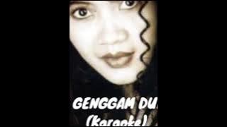 KU GENGGAM DUNIA (Karaoke) - Abiem Ngesti feat. Poppy Mercury