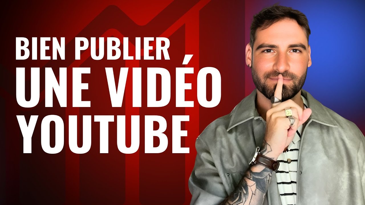 Comment BIEN publier une video sur YouTube (Meilleurs RÉGLAGES et PARAMÈTRES)
