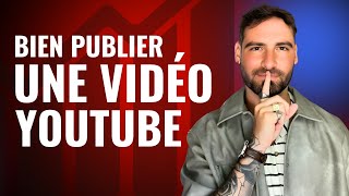 Comment Bien Publier Une Video Sur Youtube Meilleurs Réglages Et Paramètres