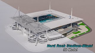 Hard Rock Stadium MiamiFlorida USA 3D Model (Video preview)