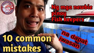 10 common mistakes ng mga newbie pinoy fish keepers na dapat iwasan