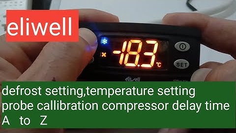Eliwell defrost setting | how to set Eliwell temperature #crazyengineertv