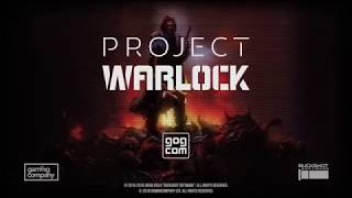 Project Warlock Launch Trailer