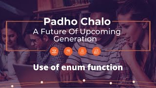 Write a Program with Enum function |  Part 6 | C Programming | PadhoChalo