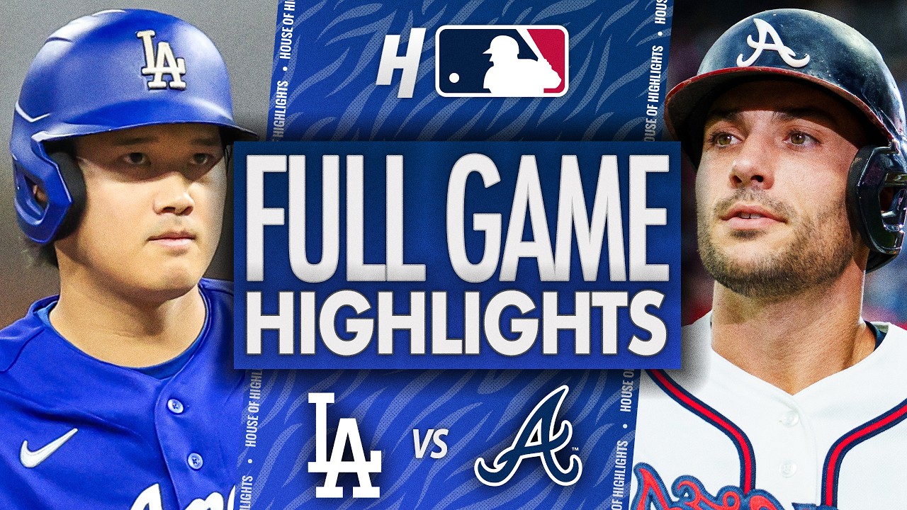 Los Angeles Dodgers vs Atlanta Braves - FULL GAME HIGHLIGHTS 🔥 August 27, 2026 MLB Season