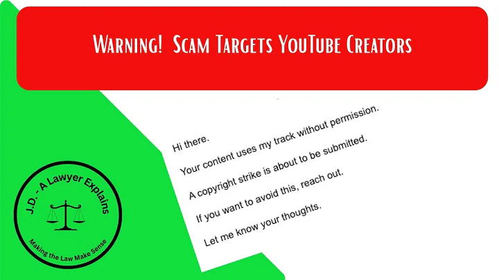 SCAM WARNING - Phishing Copyright Email Targets YouTube Creators