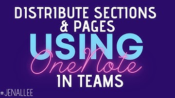 Distribute Sections & Pages in a Class Notebook