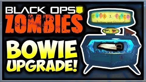 VERBETERD BOWIE-MES OP IX & OOK GECLASSIFICEERD? (Black Ops 4 Zombies Bowie-mes-upgrade paasei)