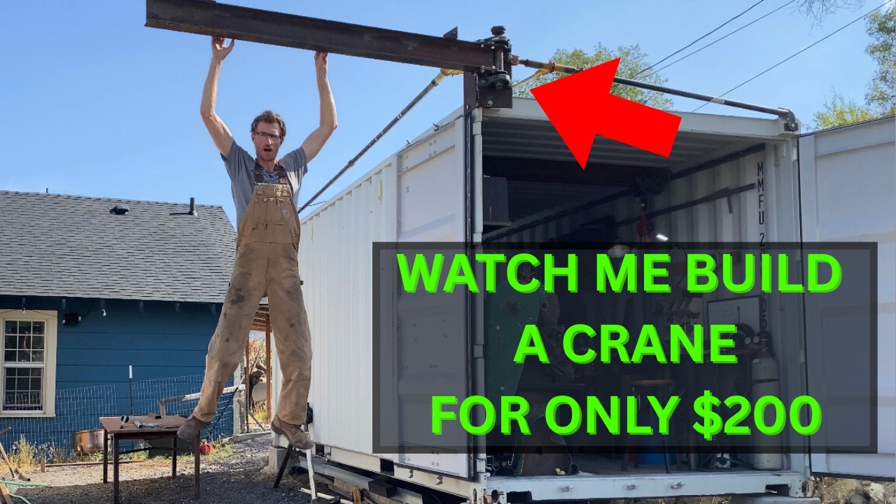 Building a crane on my shipping container for $200