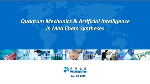 Quantum Mechanics & Artificial Intelligence in Med Chem Syntheses