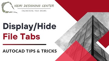 How to Display/Hide File Tabs? | AutoCAD Tips & Tricks | Nemi Designing Center | #autocadfiletabs
